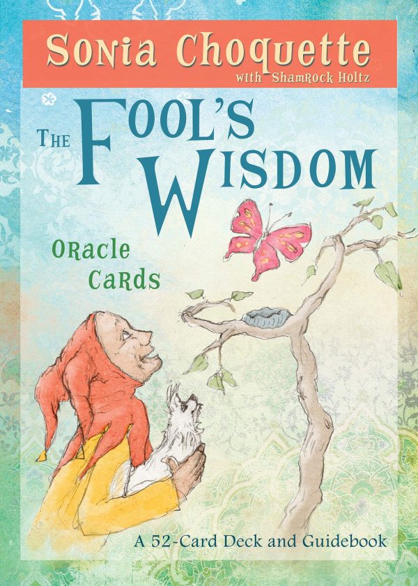 The Fools Wisdom Oracle Cards Sonia Choquette Folio