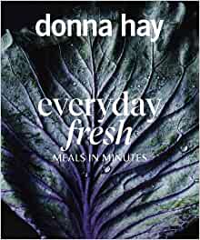 Everyday Fresh- Donna Hay