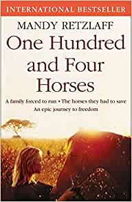 One Hundred and Four Horses – Mandy Retzlaff