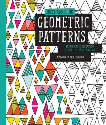 Geometric Patterns - Lisa Congdon