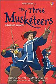 The Three Musketeers Graphic Novel– Russell Punter