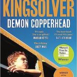Demon Copperhead- Barbara Kingslover