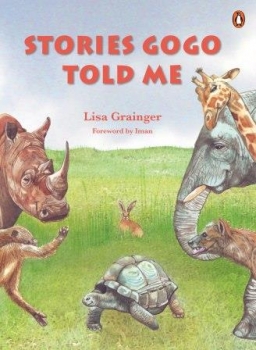 Stories Gogo Told me- Lisa Grainger