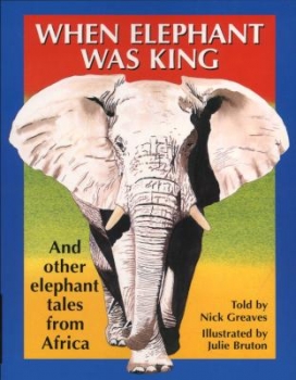 When Elephant was King