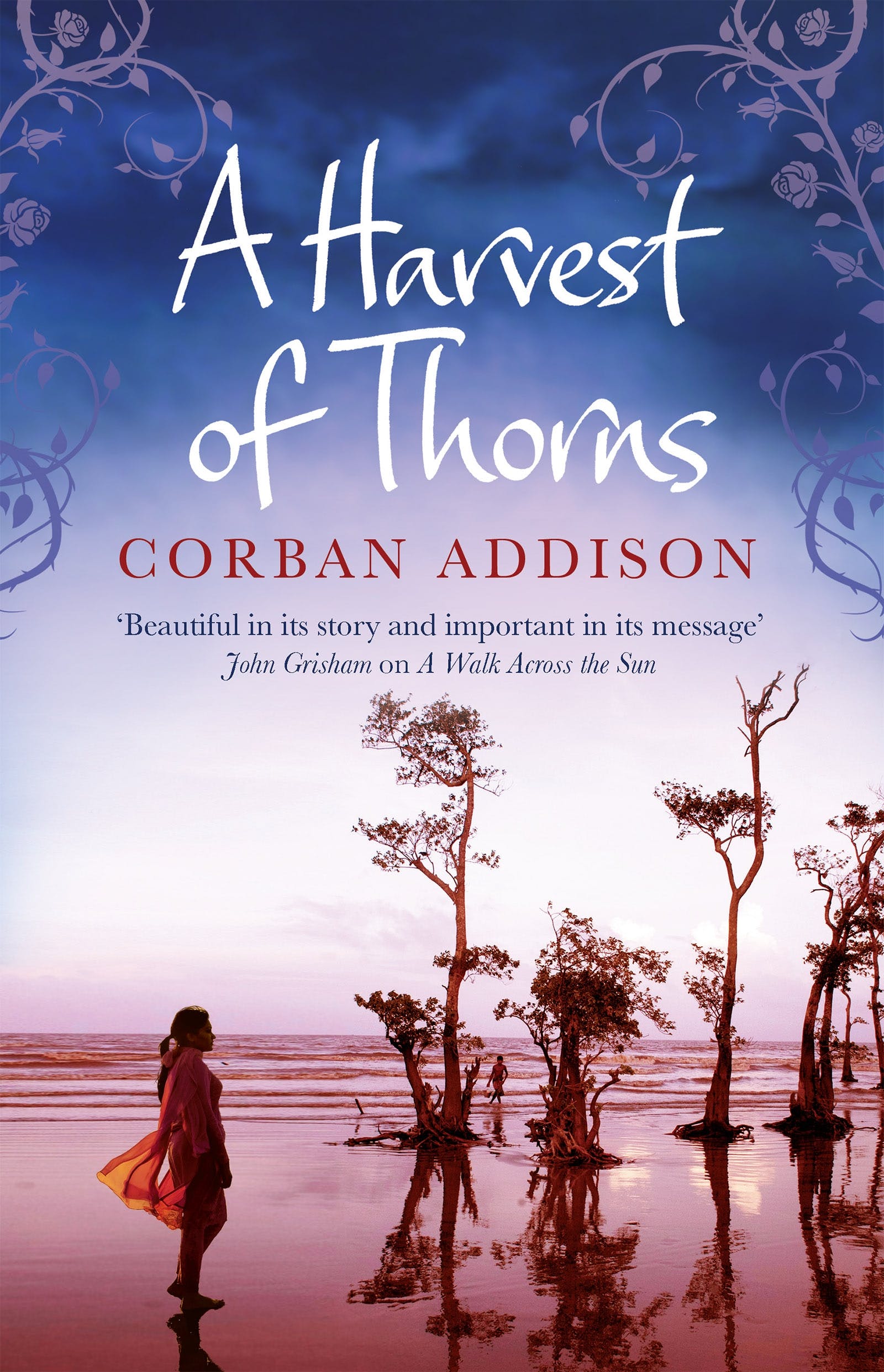 A Harvest of Thorns - Corban Addison