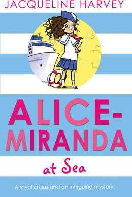 Alice Miranda At Sea (#4)- Jacqueline Harvey