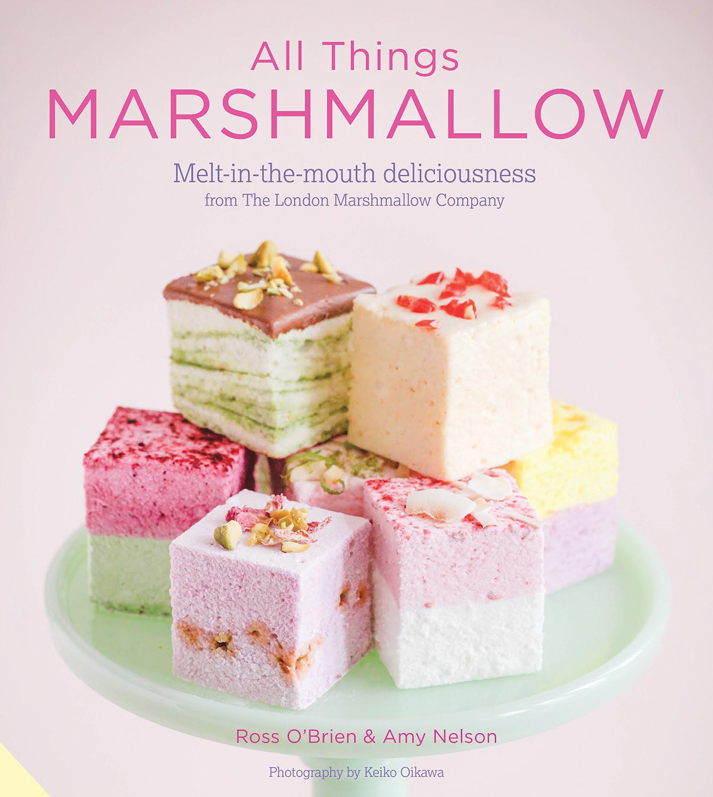 All Things Marshmallow - Amy Nelson & Ross O'Brien