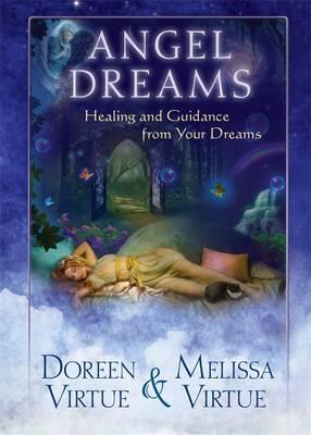Angel Dreams - Doreen Virtue & Melissa Virtue