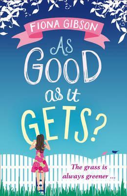 As Good As It Gets? - Fiona Gibson