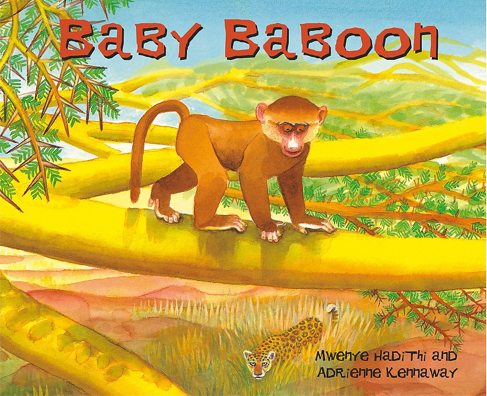 Baby Baboon - Mwenye Hadithi and Adrienne Kennaway