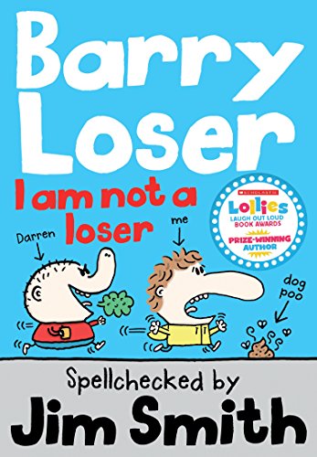 Barry Loser: I am Not a Loser – Jim Smith 1