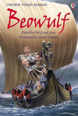 Beowulf - Rob Lloyd Jones and Victor Tavares