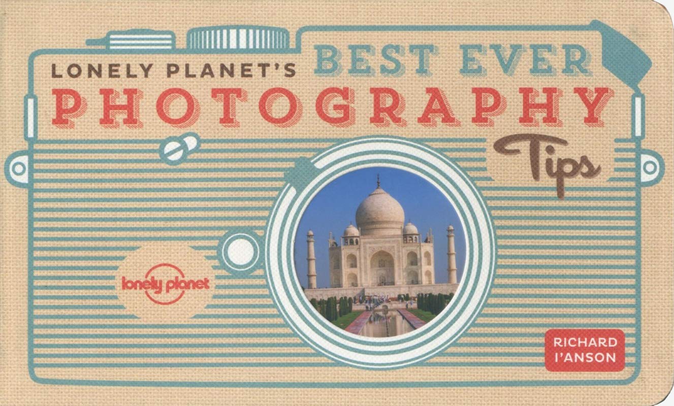Best Ever Photography Tips - Richard I'Anson