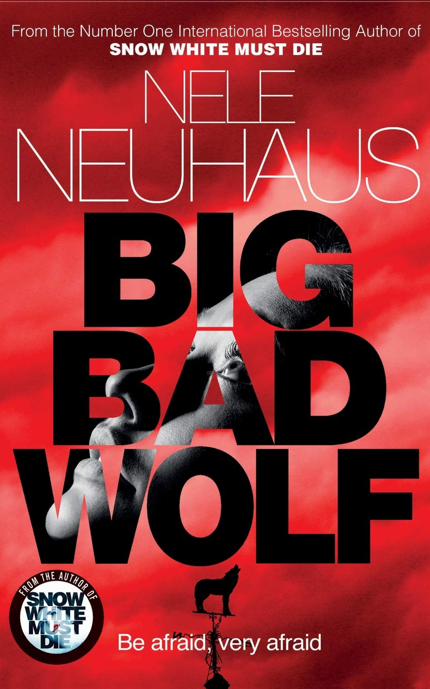 Big Bad Wolf - Nele Neuhaus