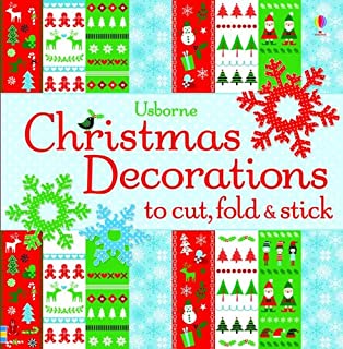 Big Book of Christmas Decorations to Cut, Fold & Stick - Fiona Watt