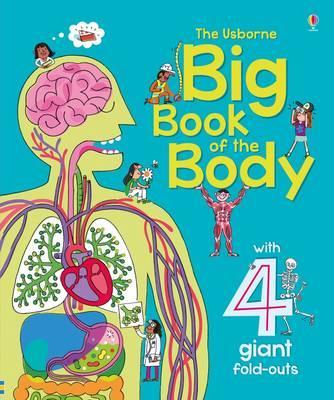 Big Book of the Body - Minna Lacey and Peter Allen