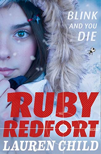 Ruby Redfort: Blink and You Die (#6) - Lauren Child