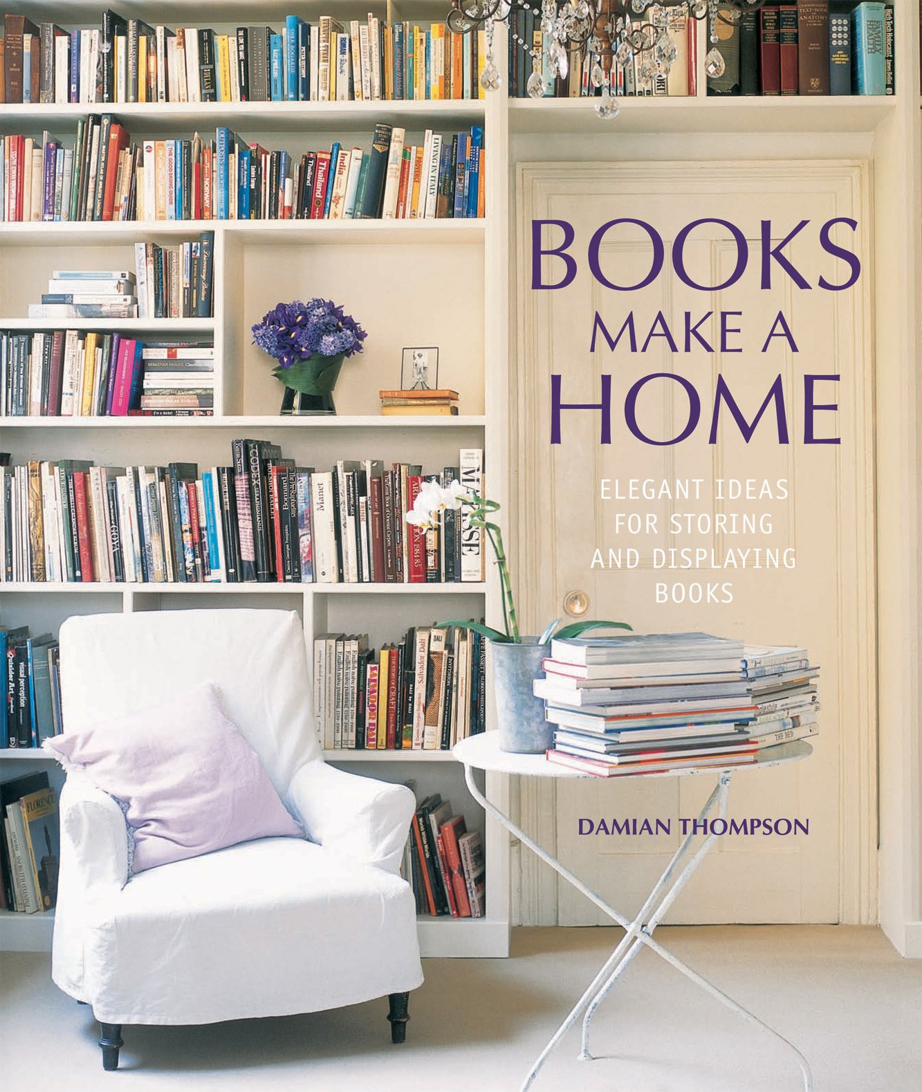 Books Make a Home - Damian Thompson