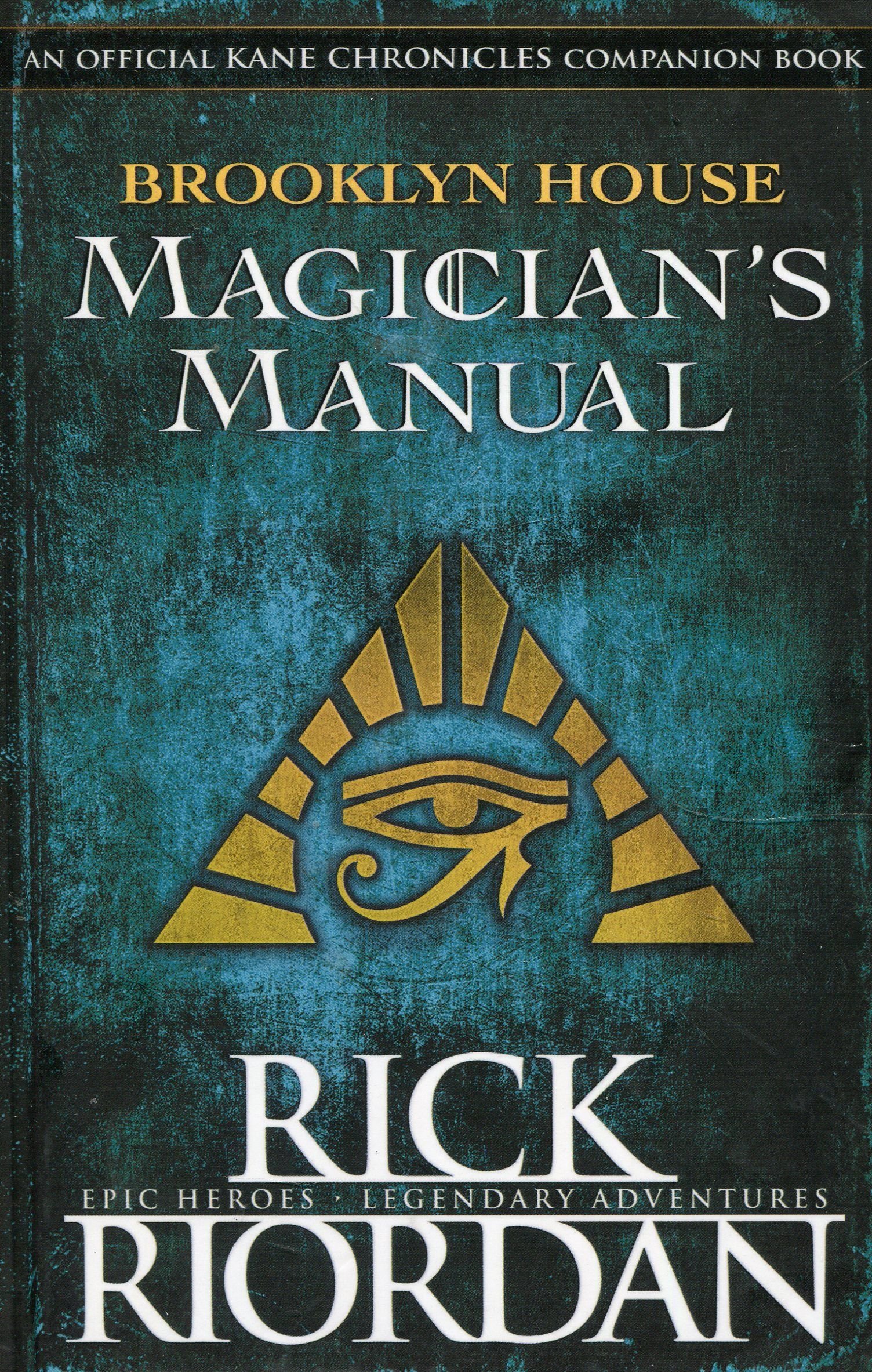 Brooklyn House Magician’s Manual - Rick Riordan