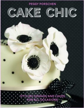 Cake Chic - Peggy Porschen