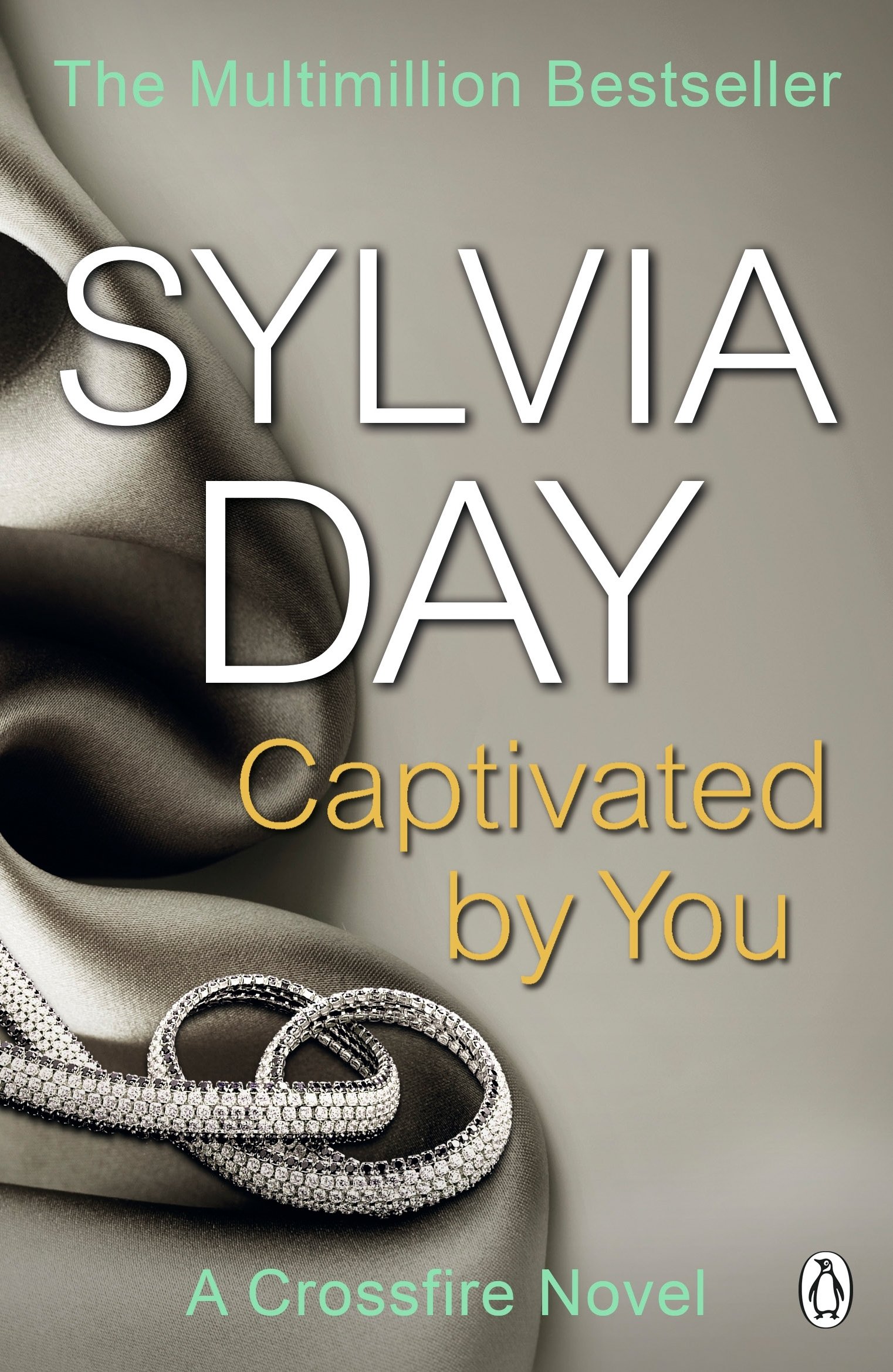 Captivated by You – Sylvia Day 1