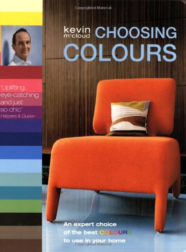 Choosing Colours - Kevin McCloud