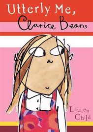 Clarice Bean, Utterly Me - Lauren Child