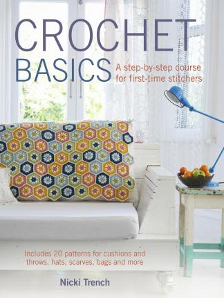 Crochet Basics - Nicki Trench