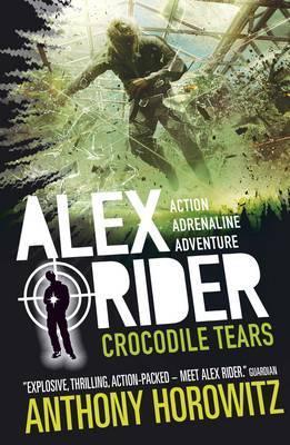 Alex Rider: Crocodile Tears - Anthony Horowitz