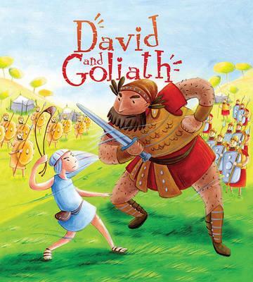 My First Bible Stories: David and Goliath - Katherine Sully and Simona Sanfilippo