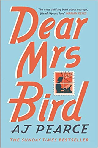 Dear Mrs Bird – AJ Pearce 1