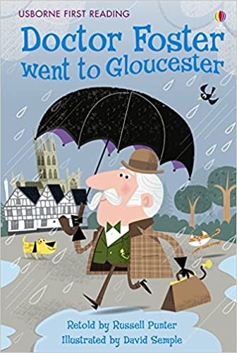 Doctor Foster Went to Gloucester - Russell Punter