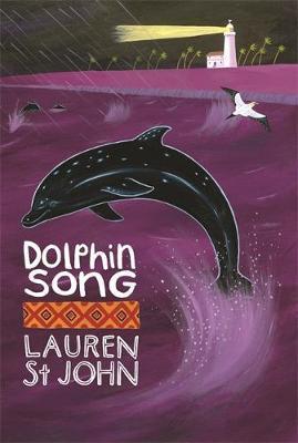 Dolphin Song - Lauren St John
