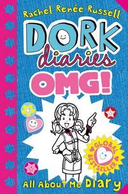 Dork Diaries OMG: All About Me Diary! - Rachel Renee Russell