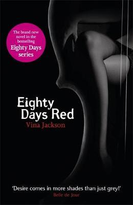 Eighty Days Red - Vina Jackson