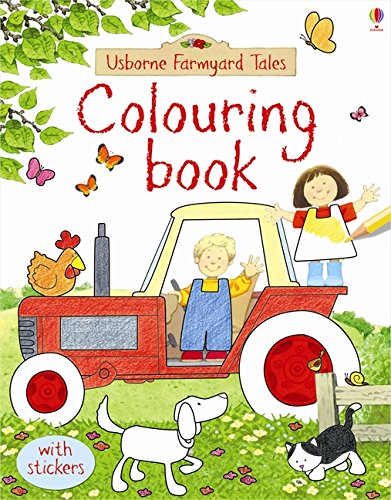 Farmyard Tales Colouring Book - Felicity Brooks