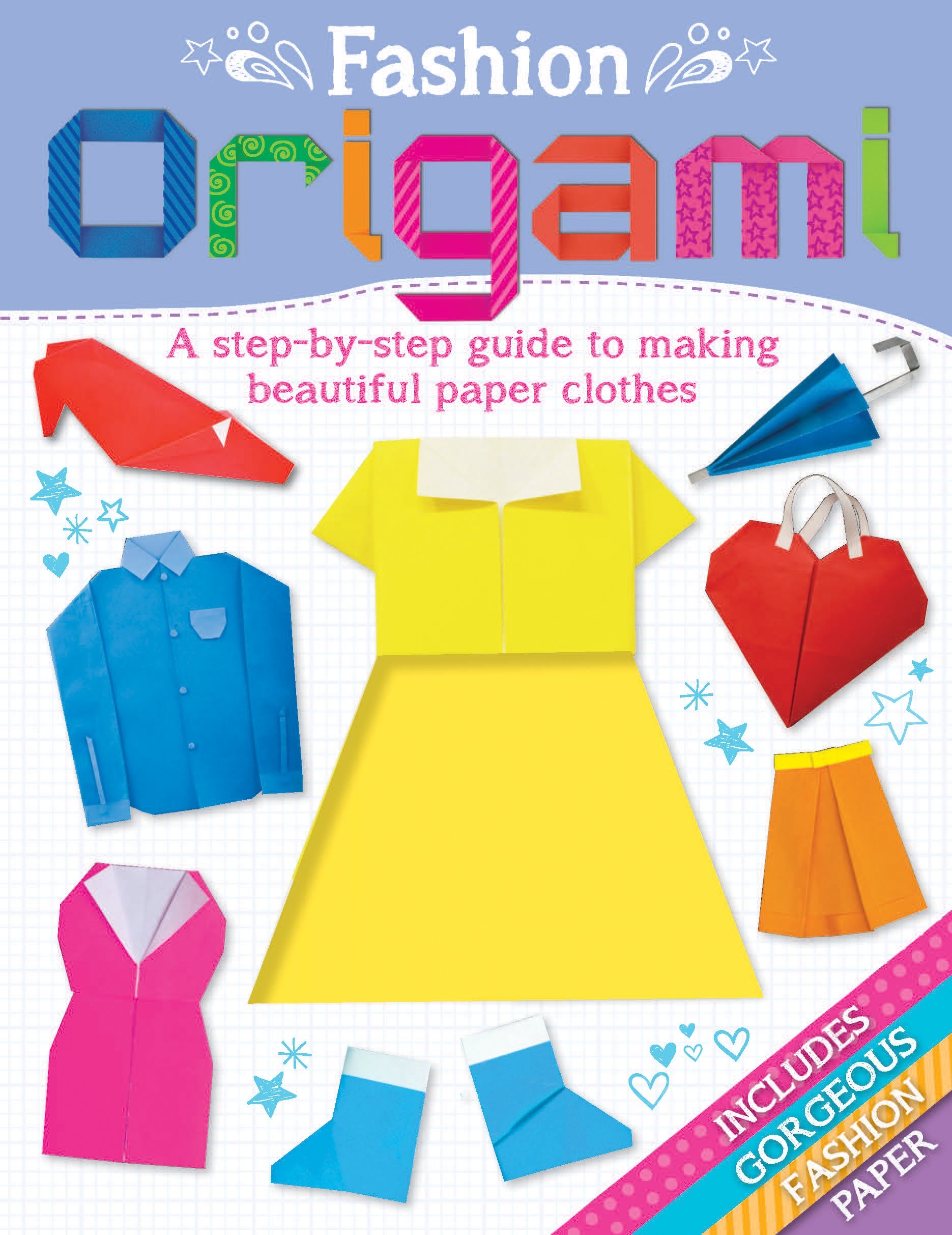 A step-by-step guide to making paper clothes Origami - Belinda Webster