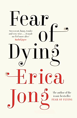 Fear of Dying - Erica Jong