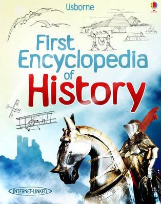 First Encyclopedia of History - Fiona Chandler and David Hancock