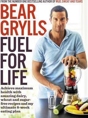 Fuel for Life - Bear Grylls