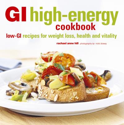 GI High-Energy Cookbook - Rachael Anne Hill