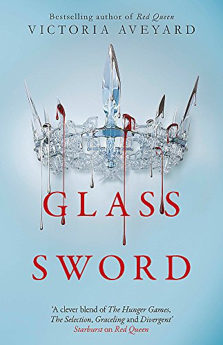 Glass Sword (Red Queen series: Book 2)- Victoria Aveyard