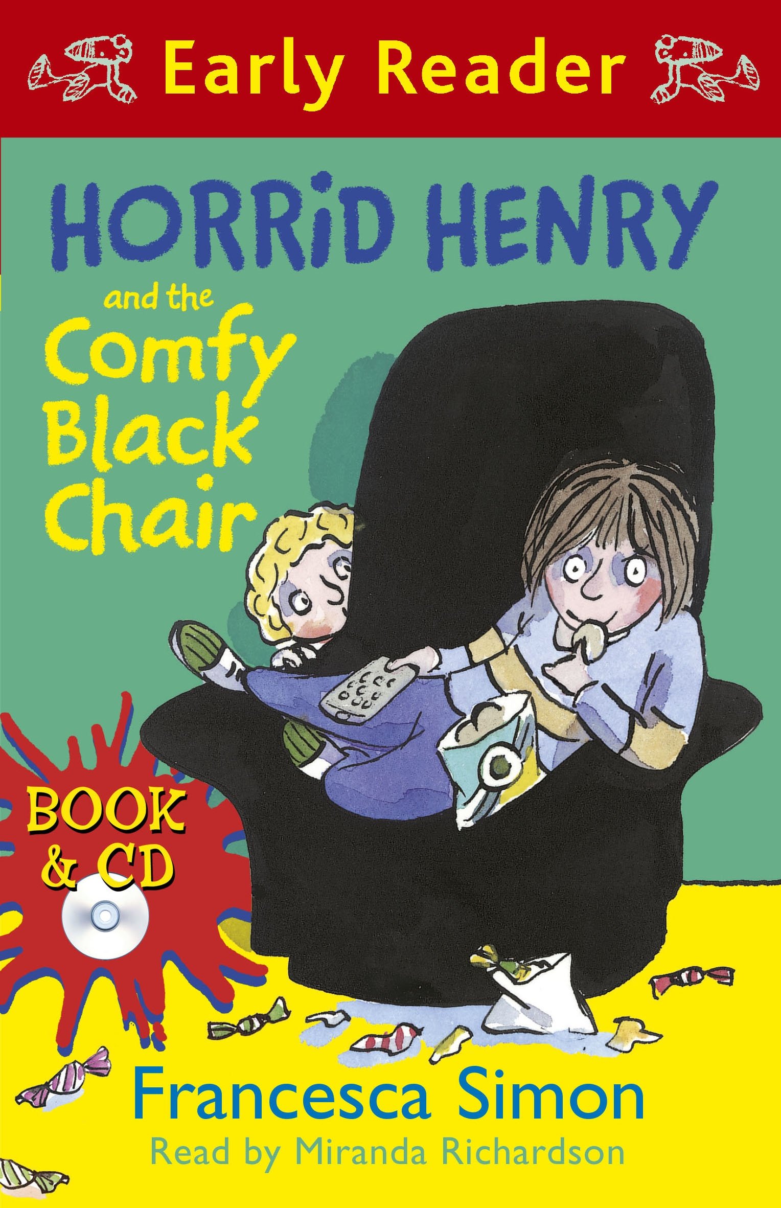 Horrid Henry and the Comfy Black Chair - Francesca Simon