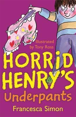 Horrid Henry's Underpants Panic - Francesca Simon