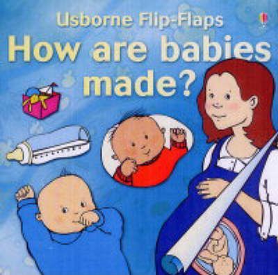 How Are Babies Made - Alistair Smith