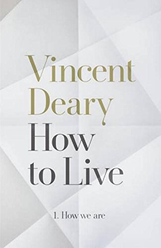 How We Are - Vincent Deary