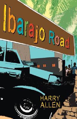 Ibarajo Road - Harry Allen