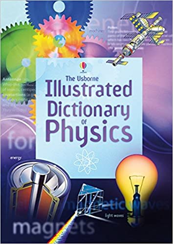 Illustrated Dictionary of Physics - Corinne Stockley