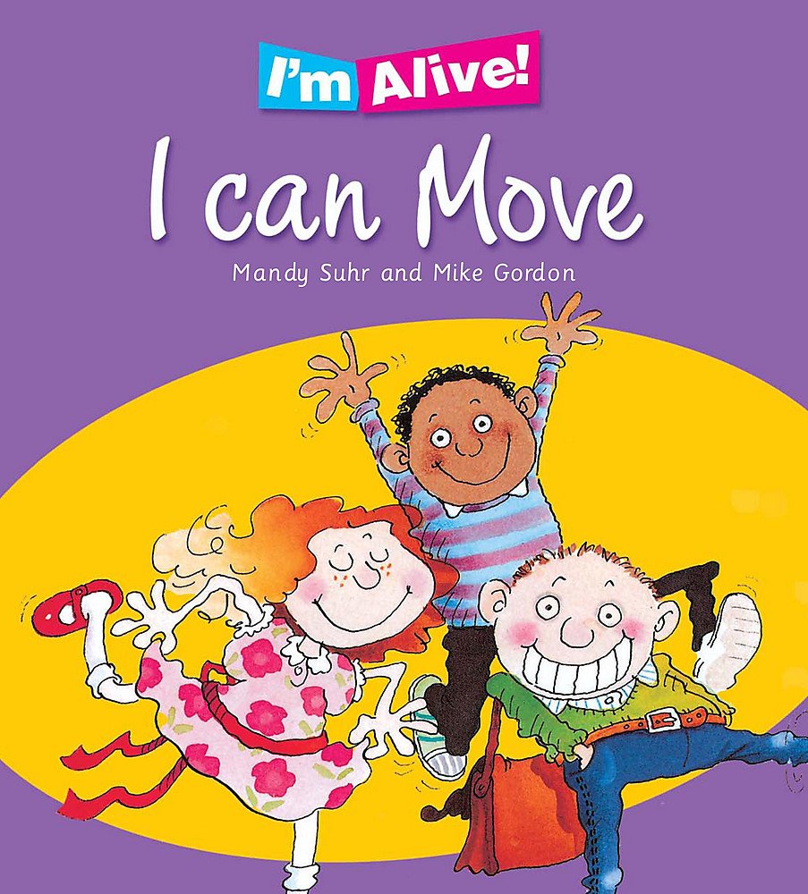 I`m Alive: I Can Move - Mandy Suhr