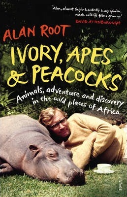 Ivory, Apes & Peacocks - Alan Root